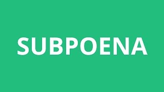 How To Pronounce Subpoena  Pronunciation Academy [upl. by Burns]