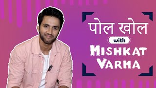 EXCLUSIVE POL KHOL Mishkat Varma  India Forums Hindi  26th Sept 2023 [upl. by Whitten]