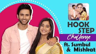 Hook Step Challenge ft Mishkat Varma amp Sumbul Touqeer Khan  India Forums [upl. by Acila]