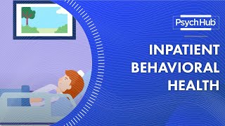 Inpatient Behavioral Health [upl. by Oht]