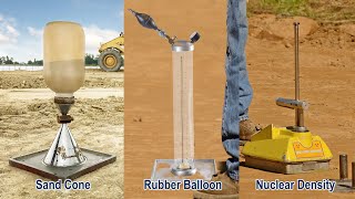 Soil Density Pros and Cons of Sand Cone Test Rubber Balloon Test and Nuclear Density Test [upl. by Aiyram]