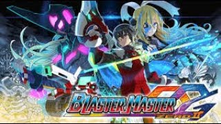 Blaster Master Zero Stream [upl. by Ninazan488]