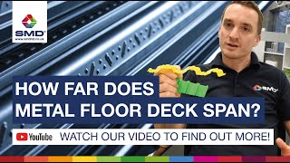 How far does metal floor deck span [upl. by Ferdinana530]