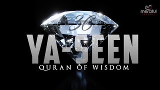 SURAH YASEEN EXTREMELY POWERFUL QURAN [upl. by Center]