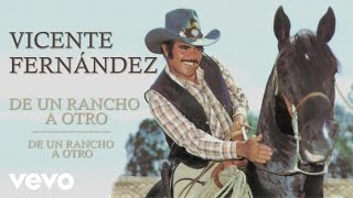 Vicente Fernández  De un Rancho a Otro Cover Audio [upl. by Nollie388]