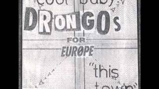 Drongos For Europe  This Town [upl. by Nosae]