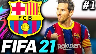 FIFA 21 Barcelona Career Mode EP1  A NEW ERA BEGINS [upl. by Melinde]