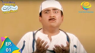 Taarak Mehta Ka Ooltah Chashmah  Episode 1  Full Episode [upl. by Anahsor867]