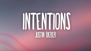 Justin Bieber  Intentions Lyrics ft Quavo [upl. by Etana]