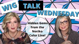 Wig Talk Wednesday Hidden Gem Colors by Noriko [upl. by Ilah]