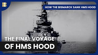 How the Bismarck Sank HMS Hood  Documentary [upl. by Maloy]