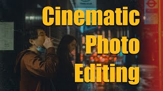 How to get the CINEMATIC LOOK in Lightroom  Photography Editing Tutorial [upl. by Durstin]