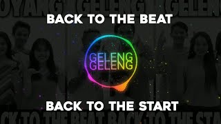 BACK TO THE BEAT BACK TO THE START  GOYANG GELENG GELENG  HENDRO ENGKENG X DIEGO TAKUPAZ  DJ MBEK [upl. by Flemming]