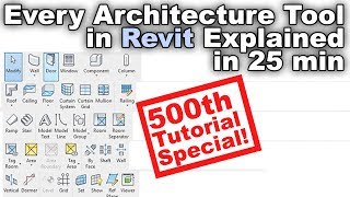 Learn Every Architecture Tool in Revit Tutorial [upl. by Zeugirdor]