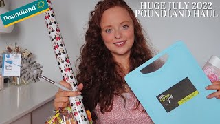 POUNDLAND HUGE HAUL  JULY 2022 [upl. by Maggie]