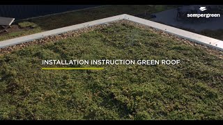 Installation instruction Sempergreen green roof [upl. by Ecirtra]