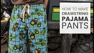 How to Make Drawstring Pajama Pants [upl. by Rairb]