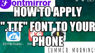 How To Apply quotttfquot Font To Your Phone [upl. by Yeldnarb]