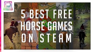 5 Best Free Horse Games On Steam [upl. by Nortal418]