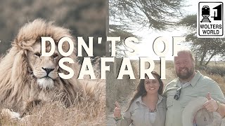 African Safaris  What NOT to Do on a Safari [upl. by Cathlene]