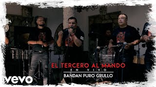 Banda Puro Grullo  El Tercero Al Mando En Vivo [upl. by Lexine]