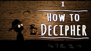 How to Decipher an Ancient Script  Decipherment Club 1 [upl. by Filemon]