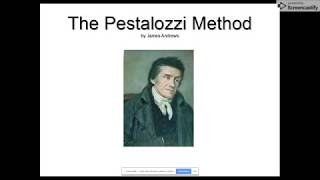 The Pestalozzi Method [upl. by Nahtannhoj742]