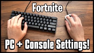 Ultimate Keyboard and Mouse Settings  Keybinds Sensitivity amp More Fortnite PCConsole [upl. by Nelon994]