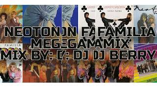 Neoton Familia  Megamix by Dj Berry Radio Version [upl. by Aniryt927]