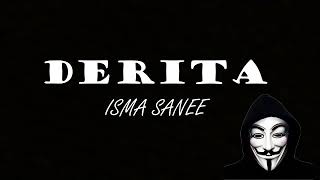 Isma Sane  Derita Lirik Video [upl. by Canada]