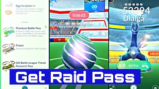 How To Get RAID Pass in Pokemon Go [upl. by Yemar]