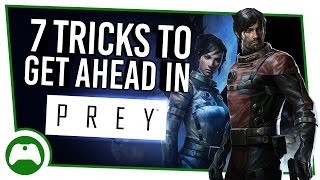 7 Killer Tips and Tricks To Get Ahead In Prey [upl. by Seluj]