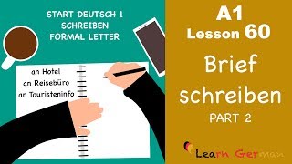 A1  Lesson 60  Brief schreiben  Formal Letter  Hotelreservierung  Start Deutsch1  Learn German [upl. by Roselyn]