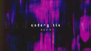 Neon Slowed  Reverb  UNDERGETIK [upl. by Daria998]