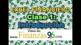 Introducción al Excel Financiero [upl. by Aniger648]