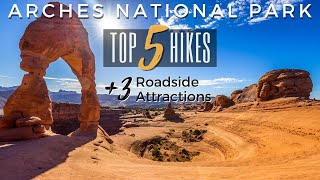 Top 5 Hikes  Arches National Park  Utah [upl. by Elleahcim]