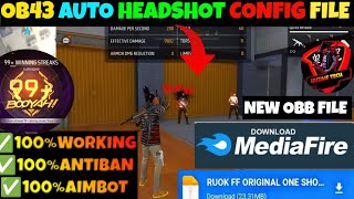 OB45 Auto Headshot Config File FF Aimbot  Aimlock Headshot Config File Free Fire Max Mediafire ✅ [upl. by Newell]