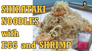 Shirataki Noodles with Egg and Shrimp Ketofriendly [upl. by Erdried]