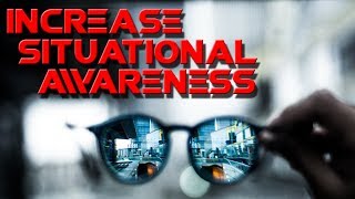 How To Improve Situational Awareness [upl. by Allenod]