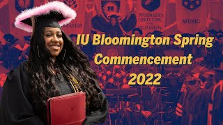 Indiana University Bloomington 2022 Undergraduate Commencement Ceremony [upl. by Amsirhc]