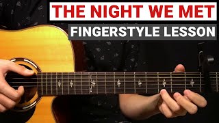 Lord Huron  The Night We Met  Fingerstyle Guitar Lesson Tutorial How to Play [upl. by Airdnassac]