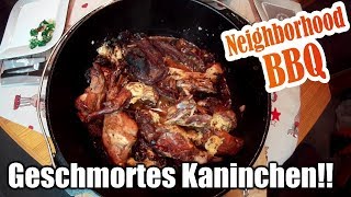 Geschmortes Kaninchen aus dem Dutch Oven mit Neighborhood BBQ [upl. by Lilia]