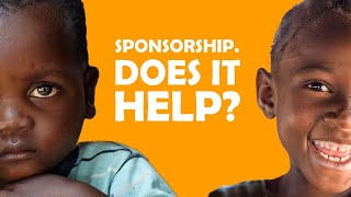 Do Sponsor a Child Programs Help [upl. by Dympha]