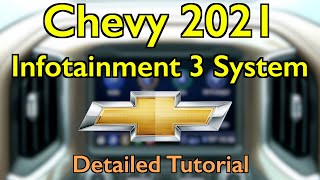 Chevy Infotainment 3 2021 Detailed Tutorial and Review Tech Help [upl. by Eniamerej57]