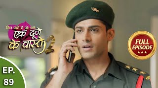 Ek Duje Ke Vaaste 2  Ep 89  Full Episode  29th September 2020 [upl. by Holladay]