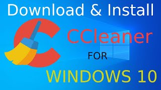 How to install CCleaner installation on Windows 10 64 bit  Download amp Install CCleaner [upl. by Goth329]