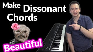 How to Make Dissonant Chords Sound Beautiful [upl. by Elliot]