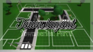 Town Series Town Layout Part 1  nogamepasses  Bloxburg [upl. by Ayouqes827]