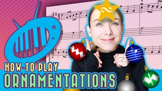 How to Play Ornaments Trills Mordents and More [upl. by Juni]