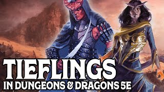 Playing Tieflings in Dungeons amp Dragons 5e [upl. by Hervey655]